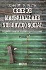 Livro - Crise de materialidade no Serviço Social