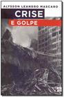 Livro - Crise e Golpe