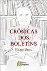 Livro - Cronicas Dos Boletins - LEADER EDITORA