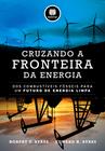 Livro - Cruzando a Fronteira da Energia