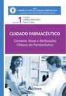 Livro - Cuidado Farmacêutico Contexto Atual e Atribuições Clínicas do Farmacêutico
