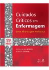 Livro - Cuidados Críticos em Enfermagem - Uma Abordagem Holística