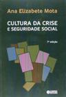 Livro - Cultura da crise e seguridade social