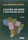 Livro - Cultura da crise e seguridade social