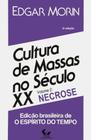 Livro - Cultura de massas no século XX - Volume 2 - Necrose