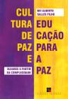 Livro - Cultura de paz e educação para a paz