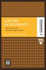 Livro - Cultura em movimento - Coleção Sankofa - Volume 2