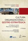 Livro - Cultura Organizacional e Gestão Estratégica