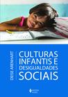 Livro - Culturas infantis e desigualdades sociais
