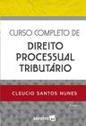 Livro - Curso Completo de Direito Processual Tributário