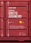 Livro - Curso de Direito Aduaneiro