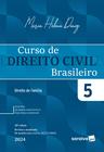 Livro - Curso de Direito Civil Brasileiro: Direito de Família - Vol 5 - 38ª edição 2024