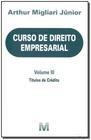 Livro - Curso de direito empresarial - Volume III - 1 ed./2018