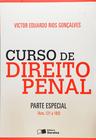 Livro: Curso de Direito Penal - Parte Especial. Artigos 121 a 183 Autor: Victor Eduardo Rios Gonçalves (Novo, Lacrado)