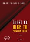 Livro - Curso de direito previdenciário