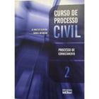 Livro - curso de processo civil - processo de conhecimento - vol.2