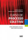 Livro - Curso De Processo Coletivo