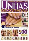 Livro Curso Prático De Unhas Decorada