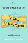 Livro - Custe o que custar vou vencer - Viseu