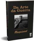 Livro - Da Arte da Guerra - Maquiavel