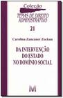 Livro - Da intervenção do Estado domínio social - 1 ed./2009
