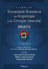 Livro da Sociedade Brasileira de Angiologia e de Cirurgia Vascular - Belczak - DiLivros