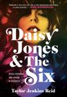 Livro Daisy Jones and The Six Uma História de Amor e Música Taylor Jenkins Reid