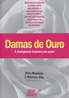 Livro - Damas de ouro