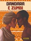 Livro - Dandara e Zumbi
