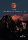 Livro - Dane Borges e o Segredo da Lua