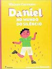 Livro - Daniel no mundo do silêncio
