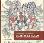 Livro - De Anita ao museu