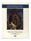 Livro de Bolso História Verdadeira de Montesquieu - Edição Scrinium - Editora Scrinium