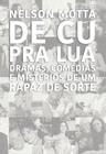 Livro De Cu pra Lua Nelson Motta