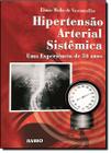 Livro de Medicina: Hipertensão Arterial Sistêmica - 1ª Edição (Editora Rubio)