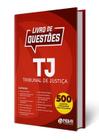 Livro De Questões Comentadas Tj - Tribunal De Justiça