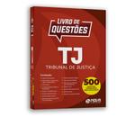 Livro de Questões TJ Tribunal de Justiça 2019