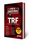 Livro de Questões TRF - Tribunal Regional Federal