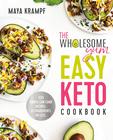 Livro de receitas CROWN The Wholesome Yum Easy Keto 100 Recipes