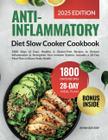 Livro de receitas: dieta anti-inflamatória, receitas do Slow Cooker 1800