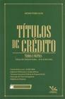 Livro de Títulos de Crédito: Teoria e Prática no Agronegócio - Editora Cronus