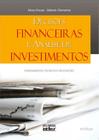 Livro - Decisões Financeiras E Análise De Investimentos: Fundamentos, Técnicas E Aplicações