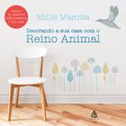 Livro - Decorando sua casa com o reino animal