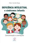 Livro - Deficiência intelectual e síndromes infantis