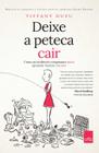 Livro - Deixe a peteca cair
