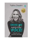Livro Deixe-me Apresentar Você - Talitha Pereira