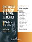 Livro - Delegacias De Policia De Defesa Da Mulher