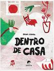 Livro - Dentro De Casa - 2ª Ed