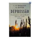 Livro - Depressão: a cura para os sofrimentos da alma com o poder de Deus