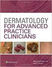 Livro Dermatology For Advanced Practice Clinicians